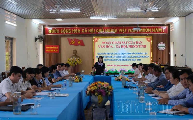 HĐND tỉnh Đắk Nông giám sát đào tạo nghề, giải quyết việc làm tại Đắk R'lấp